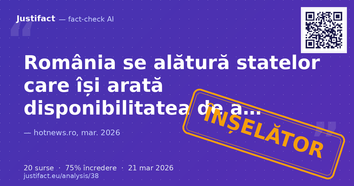 Articolul analizează decizia României de a se alătura unei declarații internaționale privind libertatea… — verdict ÎNȘELĂTOR